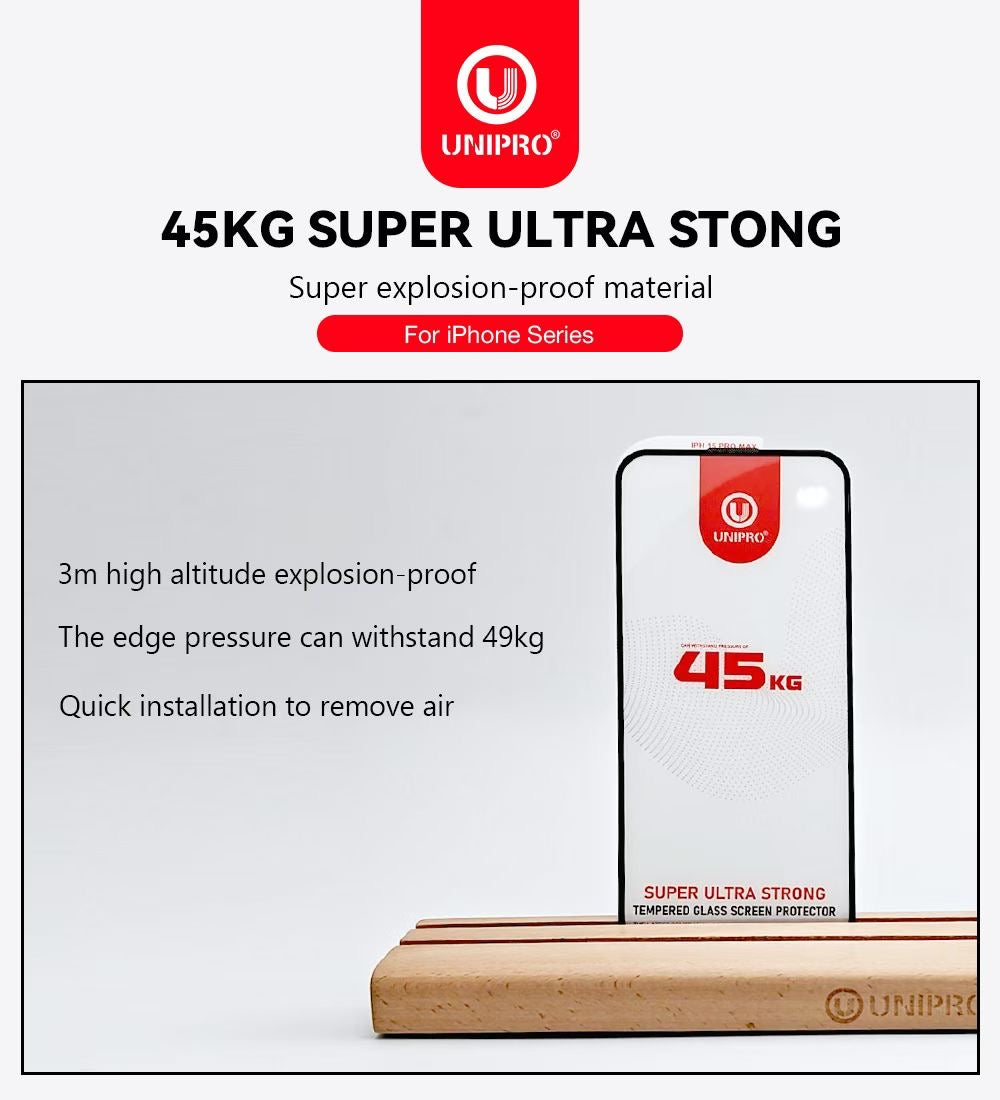 UNIPRO 45KG Tempered Glass